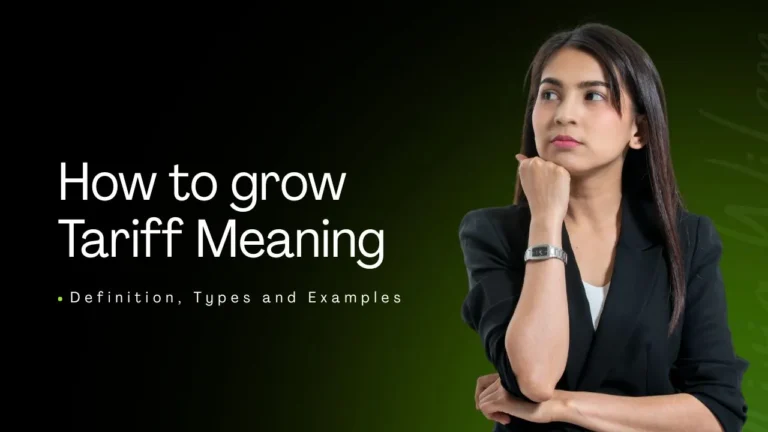 Tariff Meaning in Hindi – Definition, Types and Examples